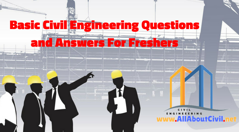 top 15 basic civil engineering interview questions answers civil engineering interview questions