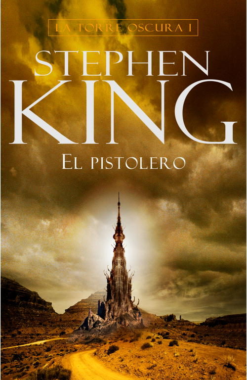 SAGA LA TORRE OSCURA (STEPHEN KING) LA DIMENSIÓN AMARILLA SAGA LA TORRE OSCURA (STEPHEN KING) LA DIMENSIÓN AMARILLA