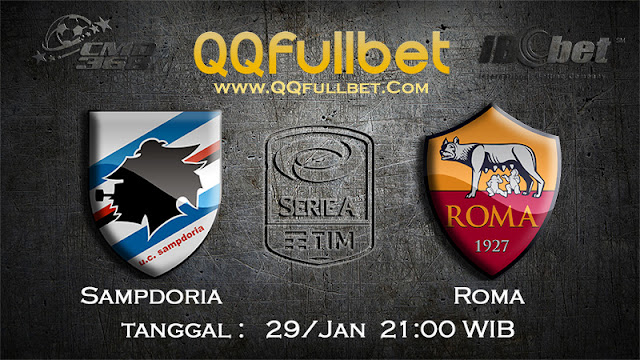 PREDIKSIBOLA - Prediksi Taruhan Bola Sampdoria vs AS Roma 29 Januari 2017 (Serie A Italia)