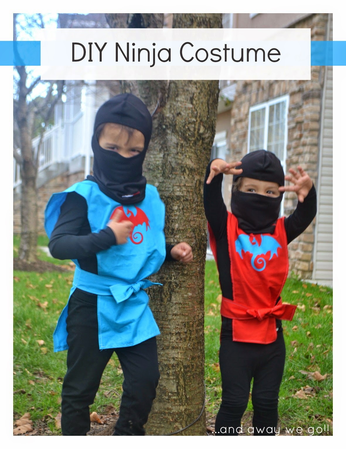 and away we go! DIY Ninja Costumes...