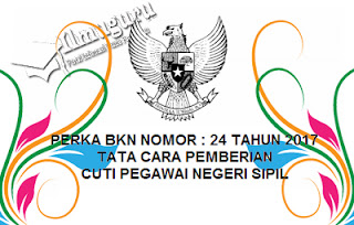 BKN kini sudah menerbitkan peraturan terbaru wacana peraturan santunan Cuti kepada Peraturan Perka BKN Nomor 24 Tahun 2017 Terbaru