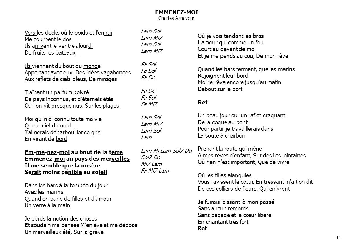 Hier Encore Paroles Accords Chen Gai France :): aznavour emmenez moi