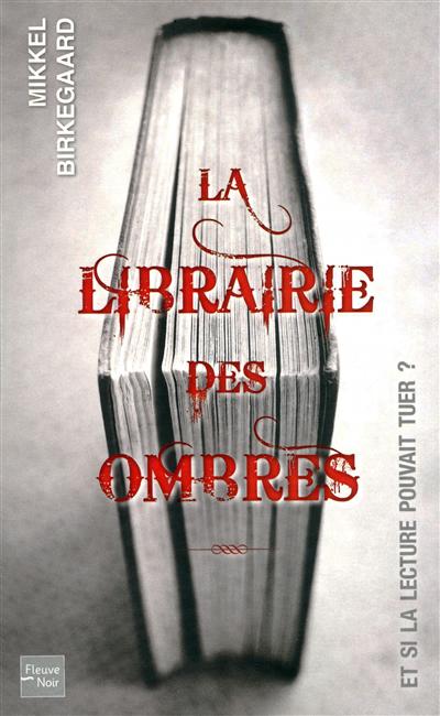 Mikkel Birkegaard - La Librairie des Ombres