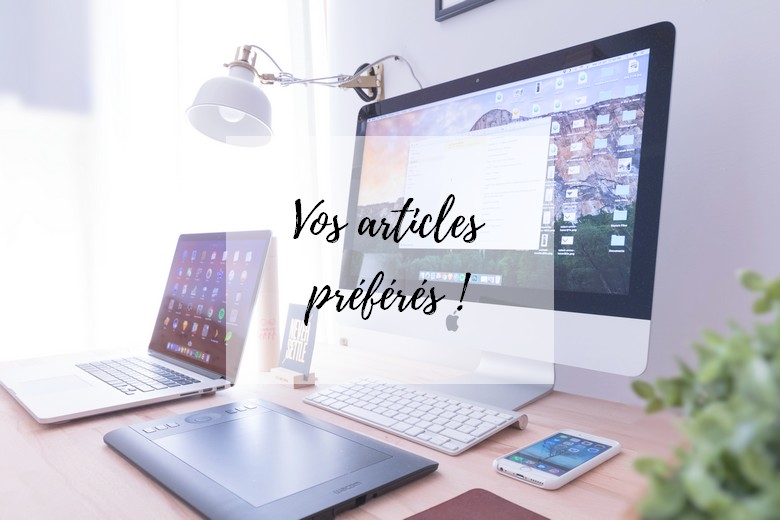Vos articles préférés vs mes articles préférés article de l'envers du décor