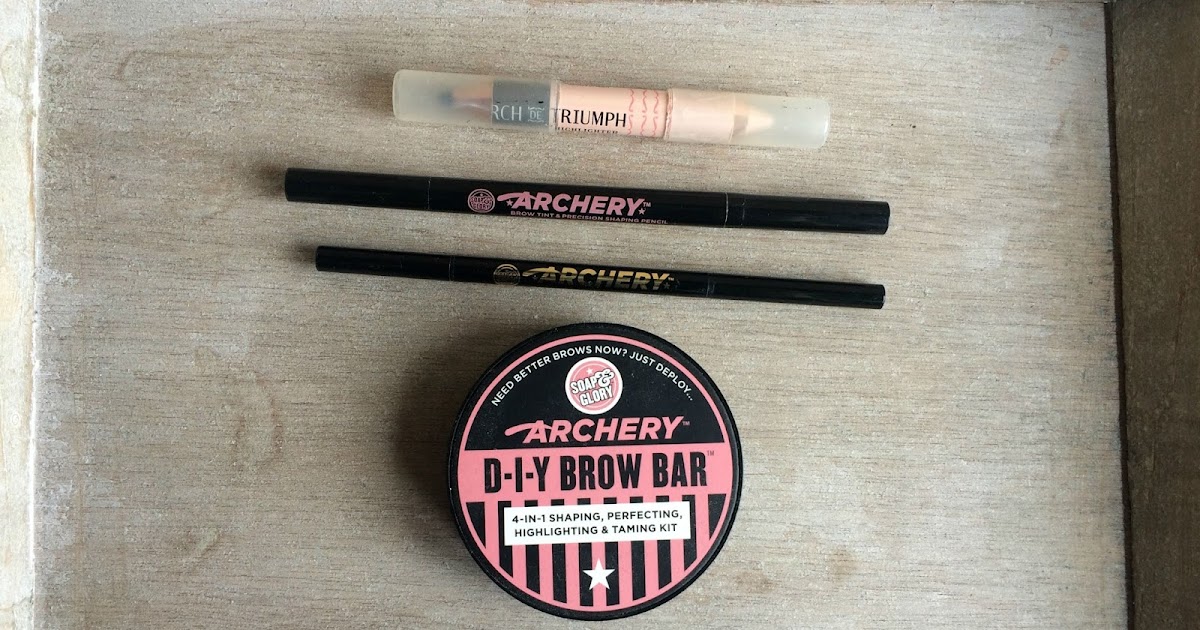 Which Soap and Glory Brow Product is for you? Danielle's Beauty Blog