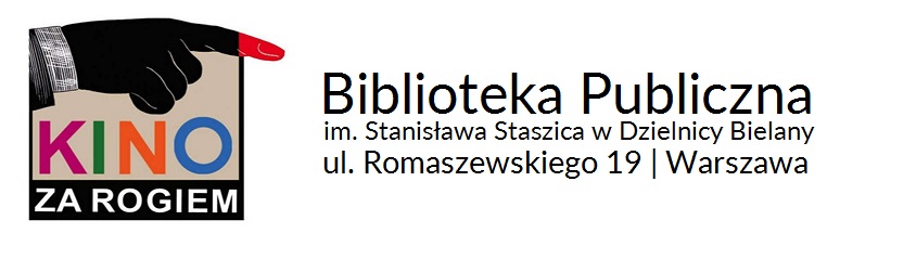 Kino za Rogiem - Biblioteka Bielany Warszawa
