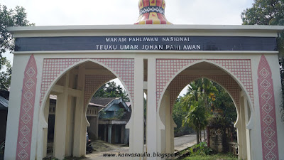Wisata Sejarah Teuku Umar Di Aceh Wisata Sejarah Teuku Umar Di Aceh