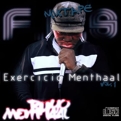 Rhyo Menthaal -Ft- Mixtape “Exercício Menthaal” 