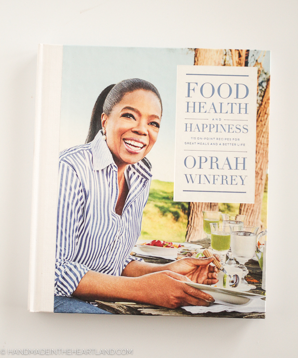 Food, Health and Happiness Oprah Winfrey's new cookbook