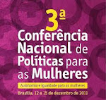 3ª Conferência Nacional de Políticas para as Mulheres – 12 a 15/12/2011