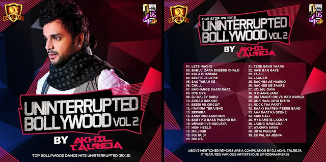 Uninterrupted Bollywood Vol.2 – DJ Akhil Talreja Uninterrupted Bollywood Vol.2 – DJ Akhil Talreja