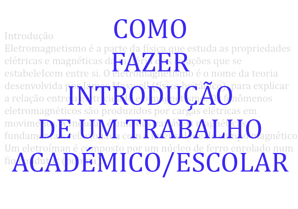 Como fazer uma introdução de um trabalho