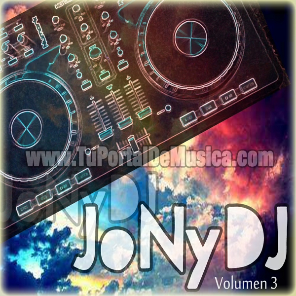 JoNy Dj Volumen 3 (2017) JoNy Dj Volumen 3 (2017)