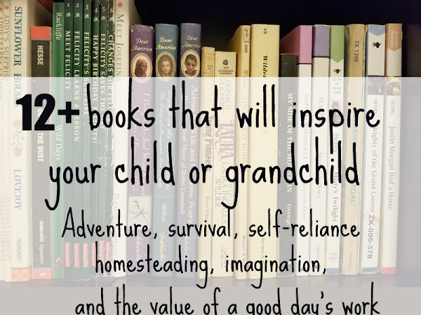 Books That Will Inspire Your Children (or Grandchildren)