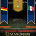 Prediksi Bola : Germany Vs Mexico , Jumat 30 Juni 2017 Pukul 01.00 WIB @ RTV