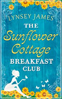 https://www.goodreads.com/book/show/29744756-the-sunflower-cottage-breakfast-club?ac=1&from_search=true