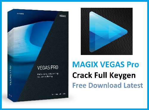 MAGIX VEGAS Pro 16 Build 261 Crack Plus Keygen Full Free Download