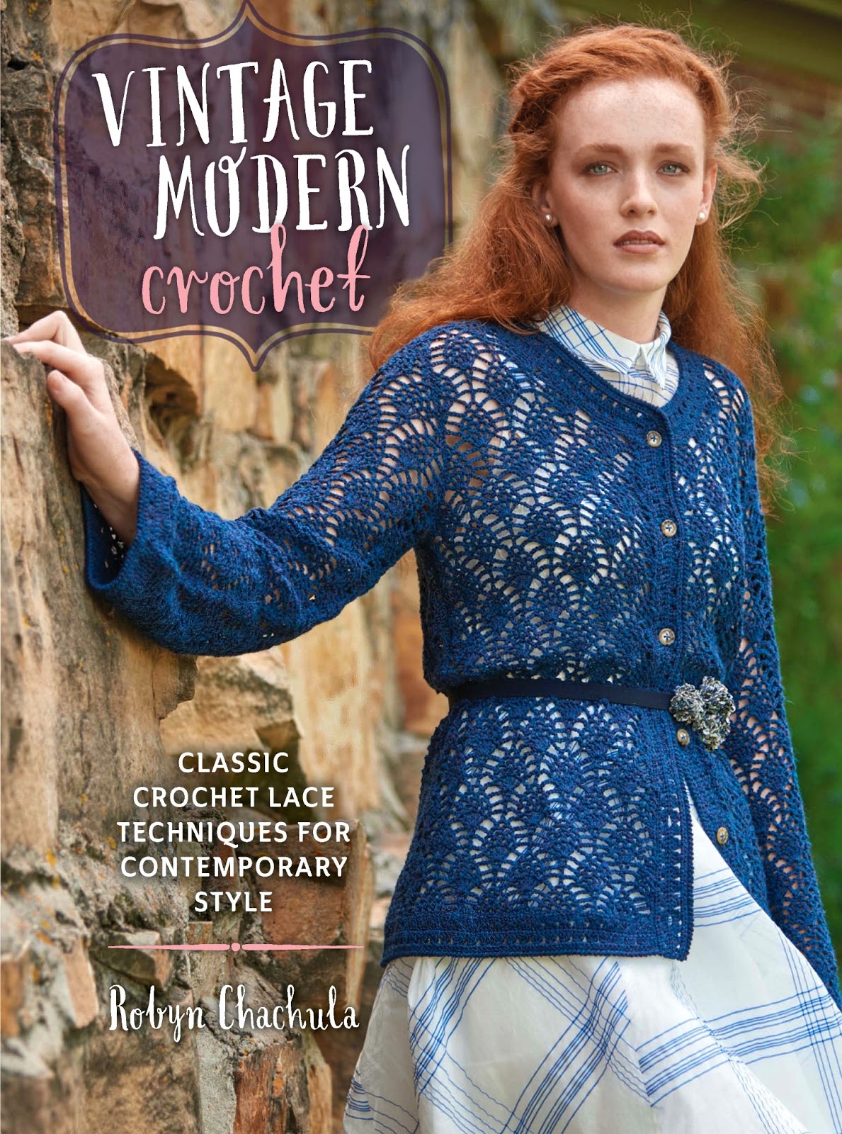 Book Review Vintage Modern Crochet by Robyn Chachula