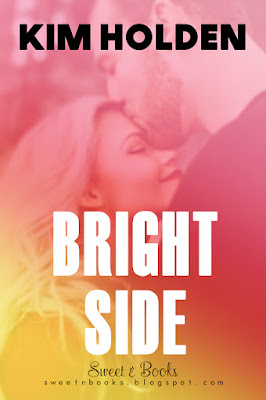 Bright Side Kim Holden (FanArt SweetnBooks)