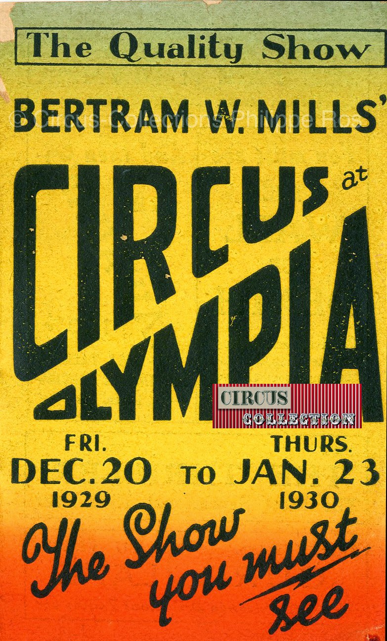 the quality show Bertram W. Mills circus at Olympia the show you must see