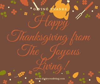 Happy Thanksgiving from The Joyous Living