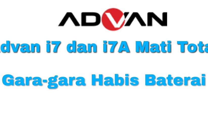Cara Mengatasi Tablet Advan I7 Dan I7a Mati Total Tidak Bisa Di Charge Tips Cara Mudah