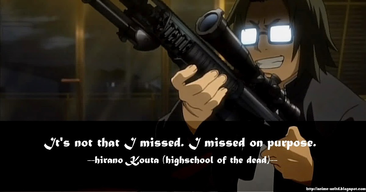 The 10+ Best Highschool of the Dead Quotes