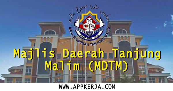 Majlis Daerah Tanjung Malim (MDTM) 