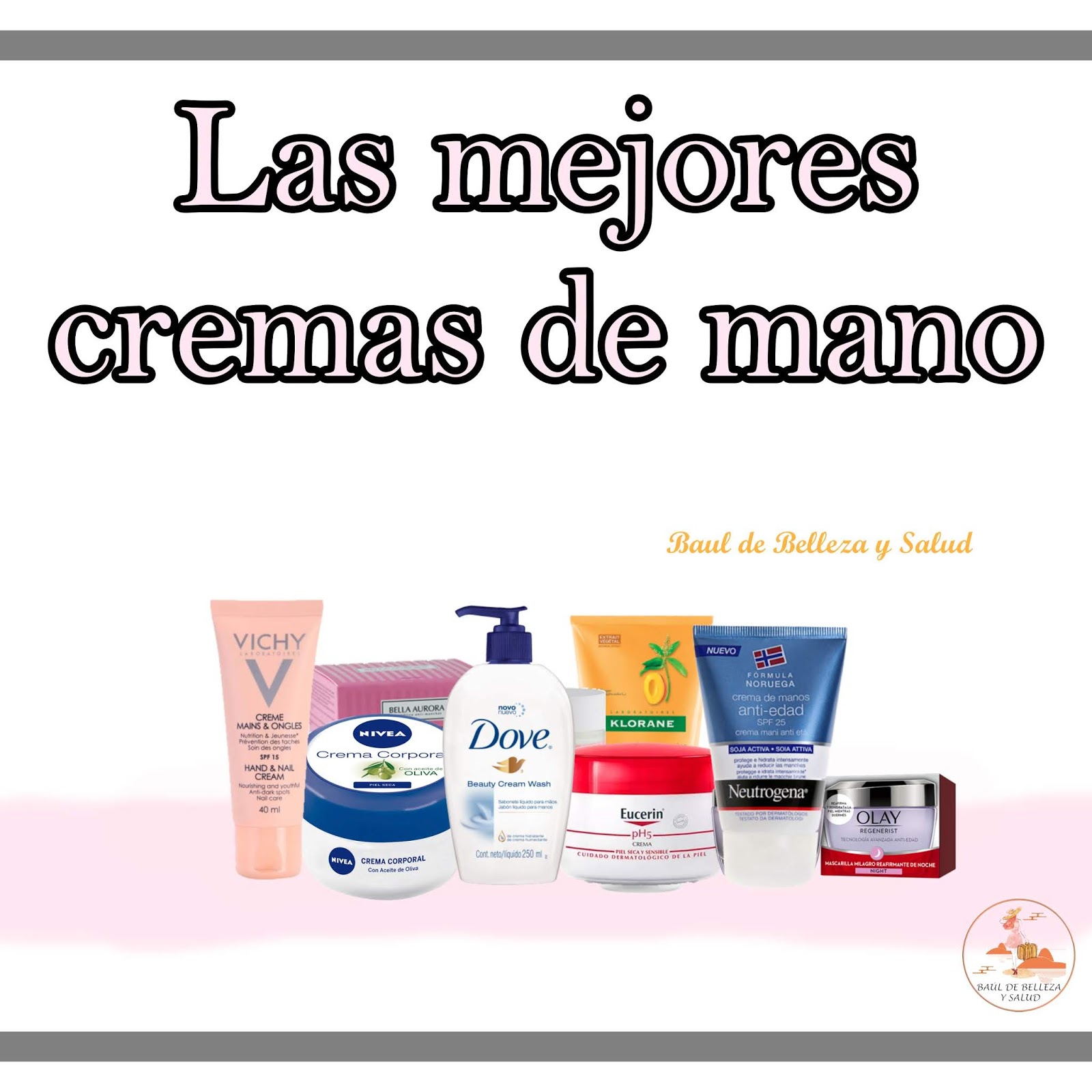 Las mejores cremas de manos Las mejores cremas de manos