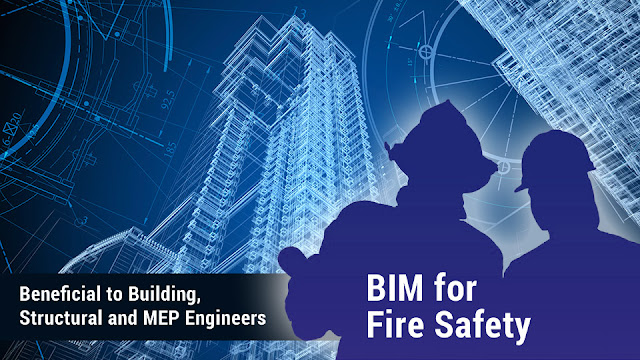 BIM for Fire Safety BIM for Fire Safety