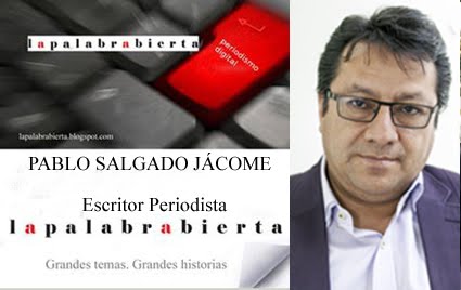 PABLO SALGADO JACOME Escritor y Periodista