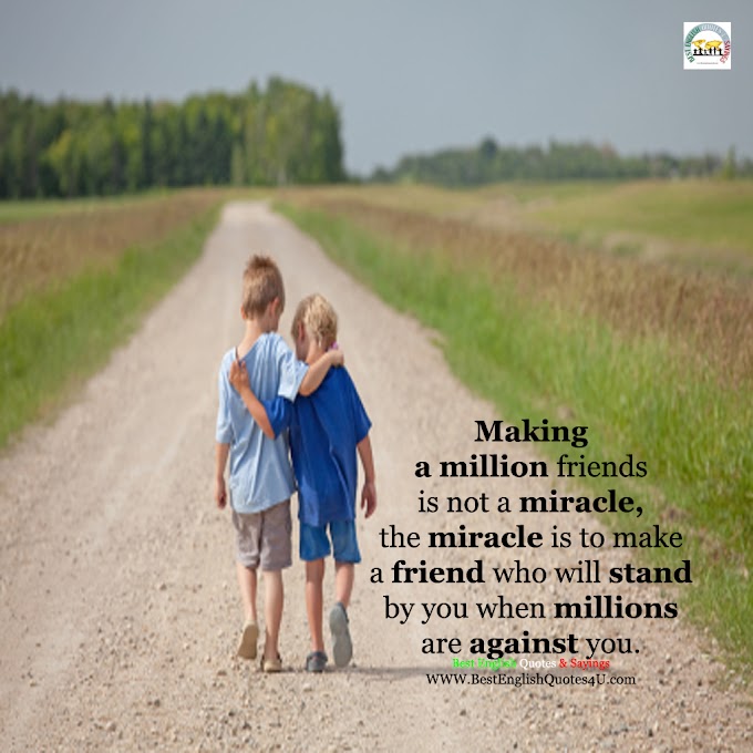 Making a million friends is not a miracle...