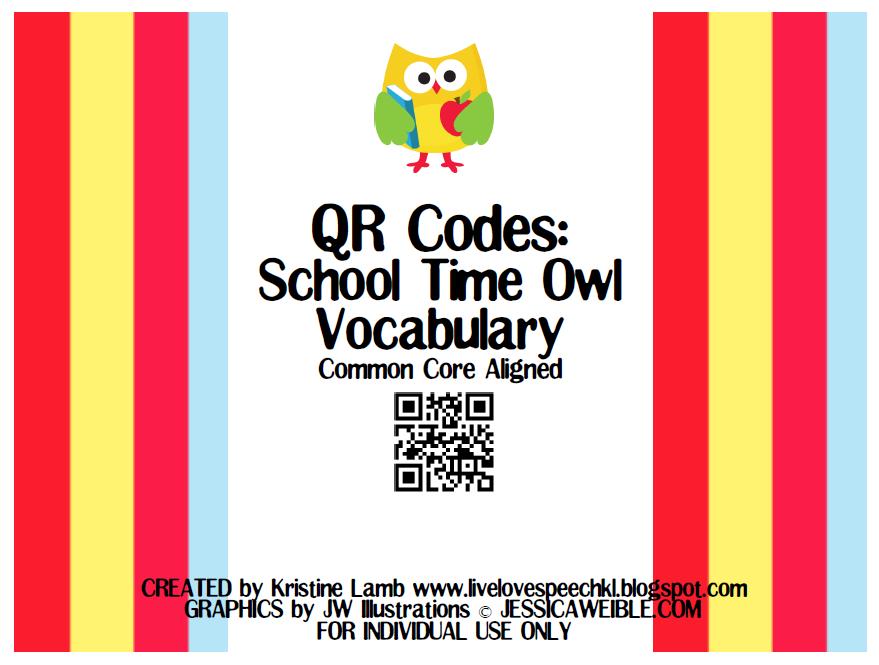 Live Love Speech QR Codes School Time Owl Vocabulary NEW Activity Live Love Speech QR Codes School Time Owl Vocabulary NEW Activity