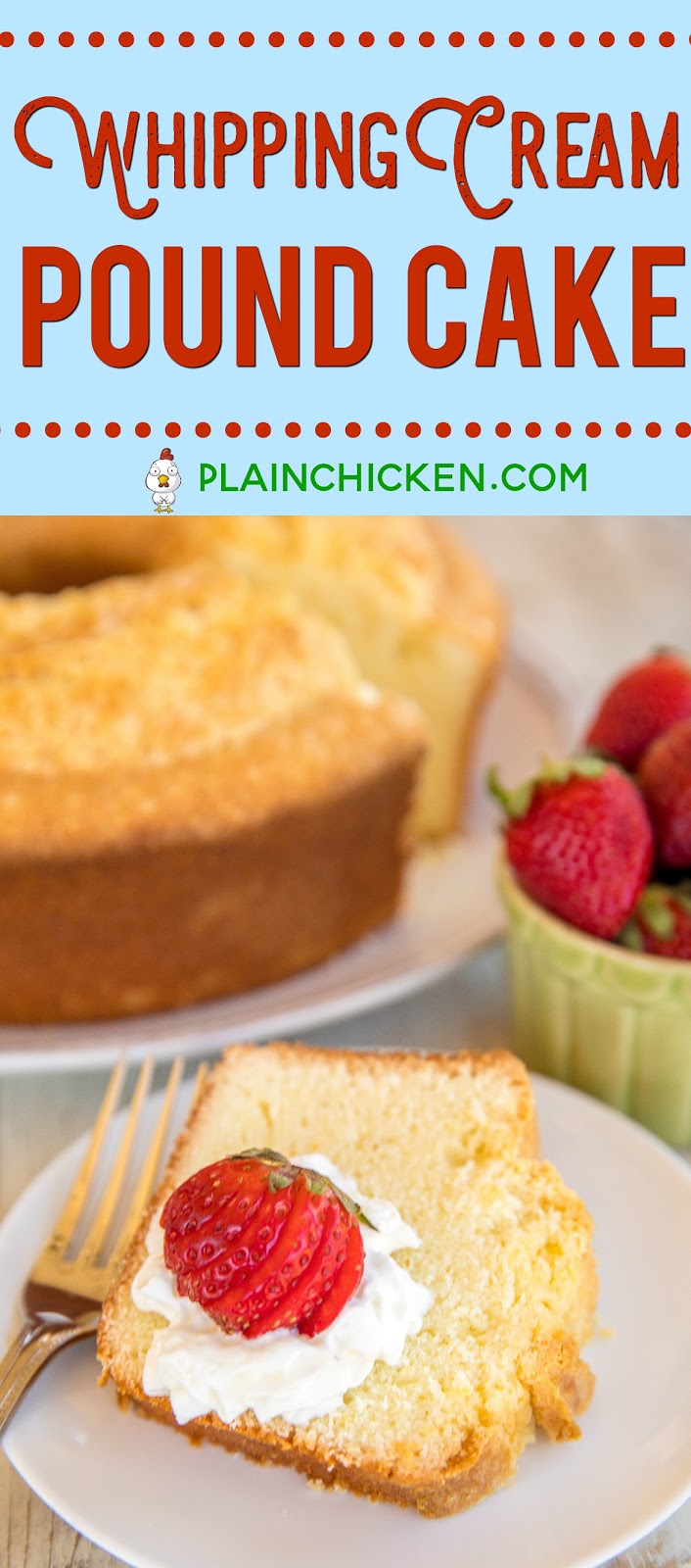 Whipping Cream Pound Cake Plain Chicken®