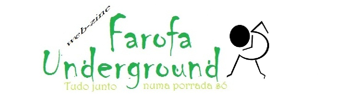 Web-Zine Farofa Underground