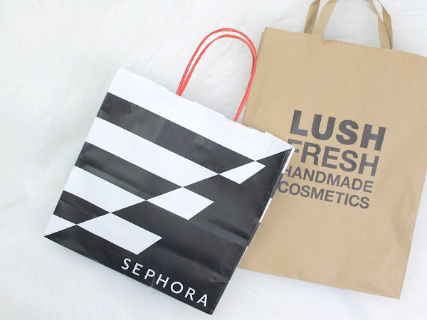 Shoplog - Sephora & LUSH