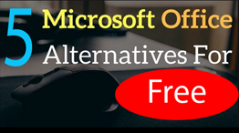 5 MS Office Alternatives