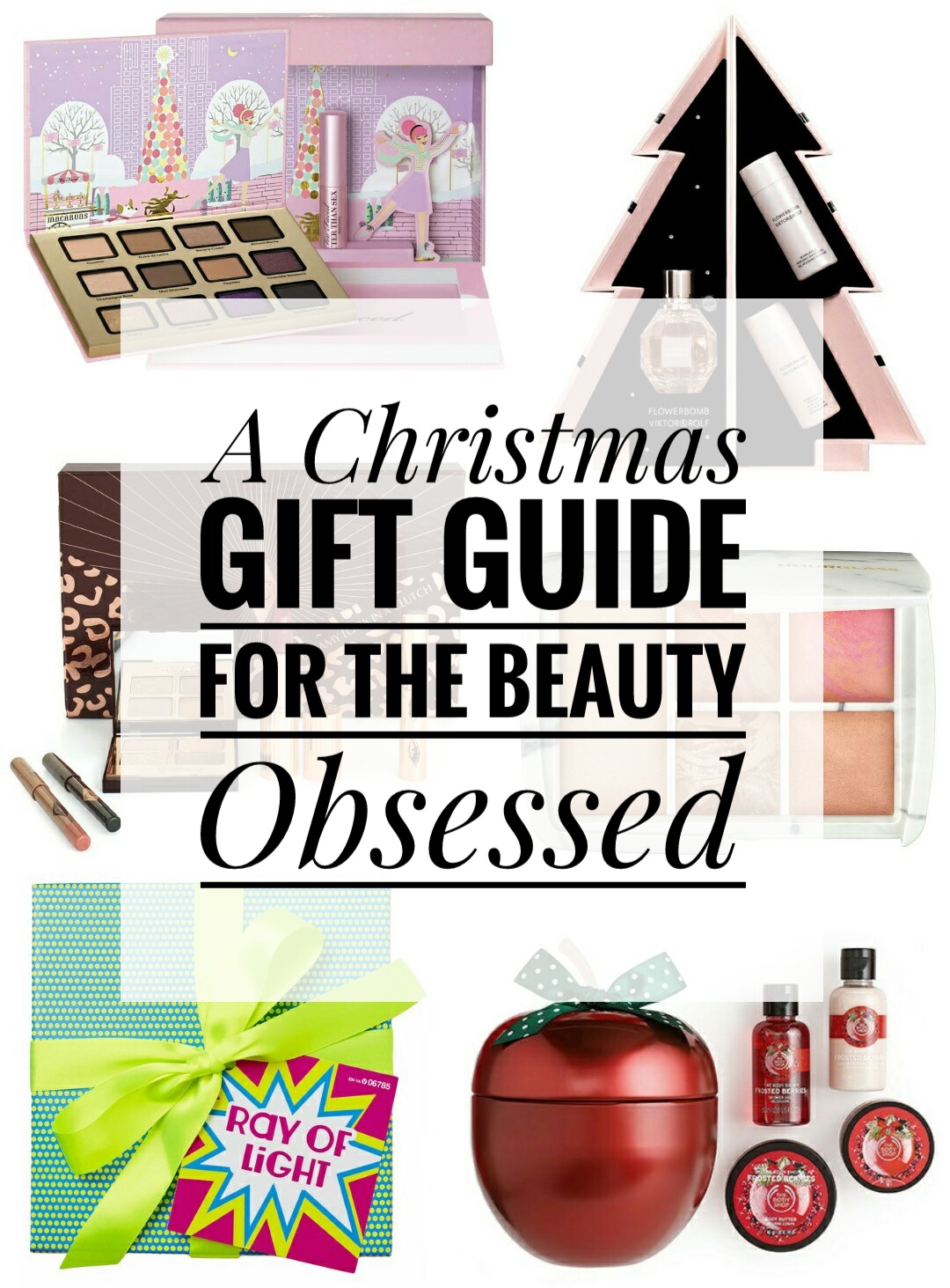 A Christmas Gift Guide for the Beauty Obsessed Diane Elizabeth