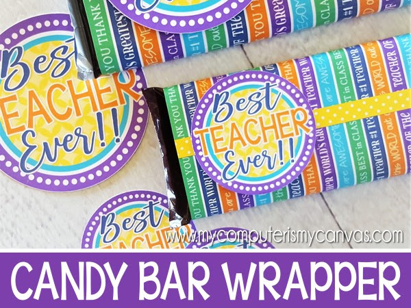 BEST TEACHER EVER Candy Bar Wrappers!