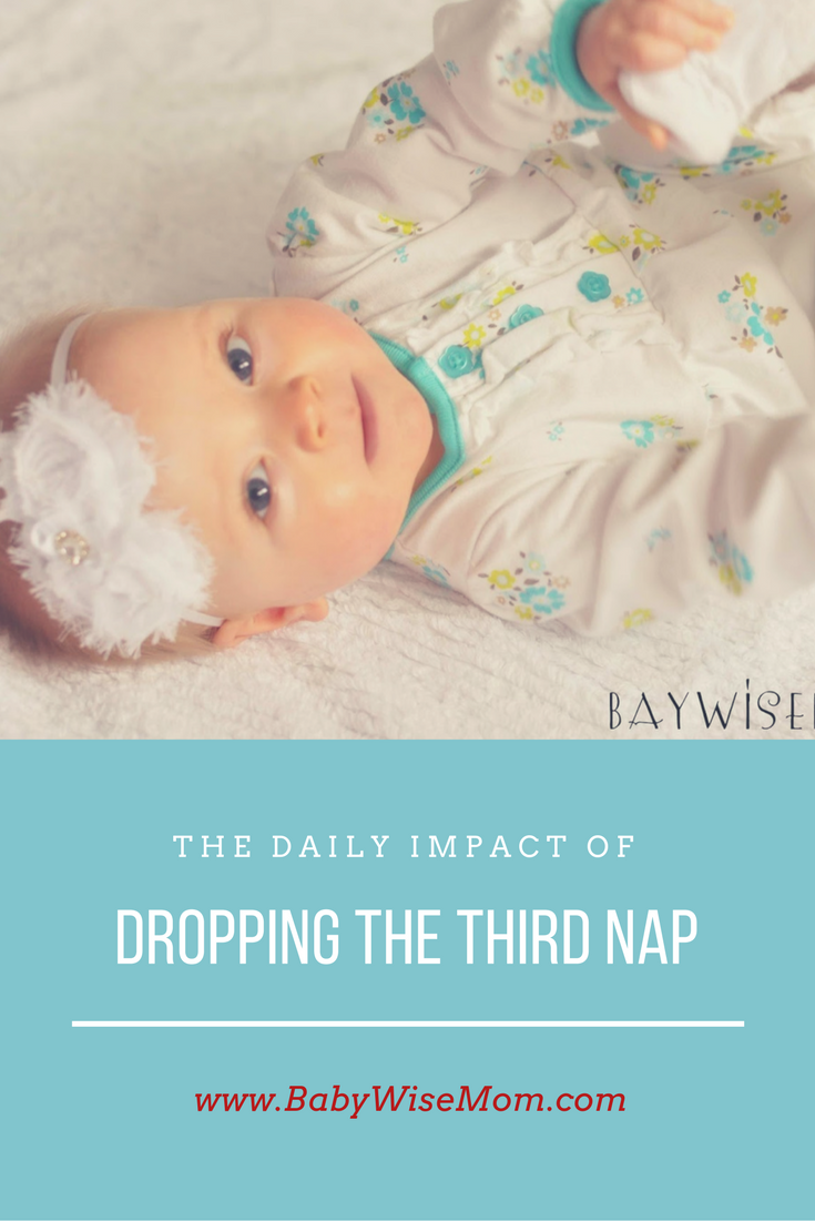 The Impact of Dropping the 3rd Nap The Impact of Dropping the 3rd Nap
