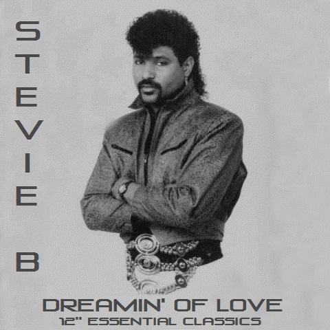 Radio Freestyle Cali: Stevie B - Dreamin' Of Love (12'' Essential Classics)