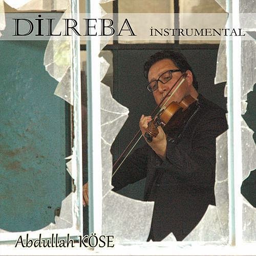 Abdullah Kose-Dilreba 2014