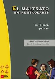 http://213.0.8.18/portal/Educantabria/RECURSOS/Materiales/Biblinter/D-MenorMAdrid__el_maltrato_entre_escolares__padres.pdf