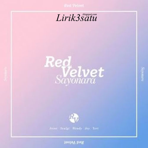 Lyrics Red Velvet - Sayonara