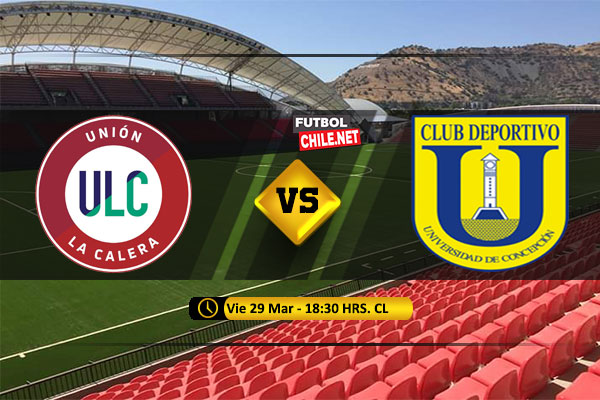 PREVIA: Unión La Calera vs Universidad de Concepción PREVIA: Unión La Calera vs Universidad de Concepción