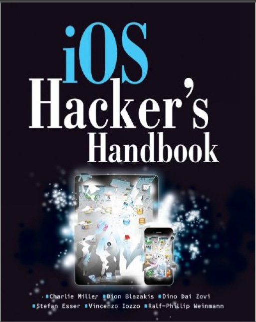 iOS Hacker’s Handbook