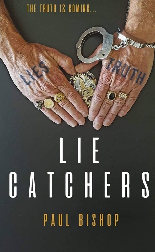 AN AUTHENTIC CRIME THRILLER LIE CATCHERS AN AUTHENTIC CRIME THRILLER LIE CATCHERS