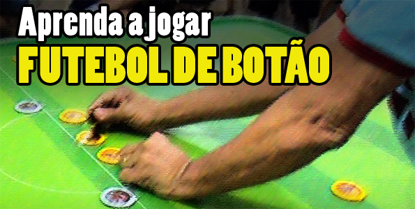 Futebol de botão regras básicas 