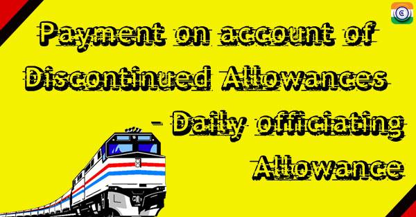 discontinued-allowance-daily-officiating-allowance