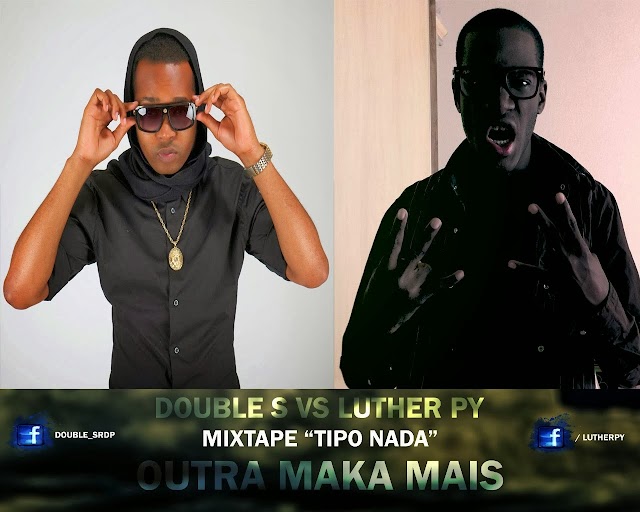 Double S FT Luther Py – Outra Maka Mais [Download FAIXA]